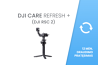 DJI Care Refresh+ (DJI RSC 2) EU 12 mėn. draudimo pratęsimas