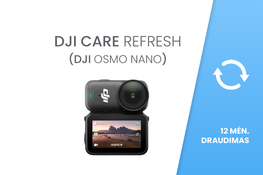 DJI Care Refresh (Osmo Nano) 12 mėn. draudimas / pratęsimas